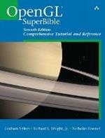 OpenGL Superbible: Comprehensive Tutorial and Reference