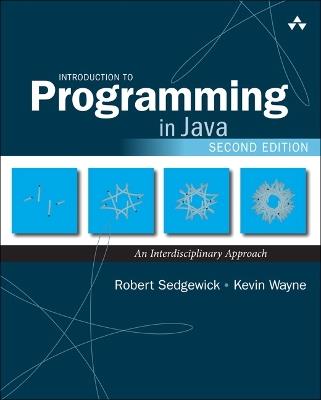 Introduction to Programming in Java: An Interdisciplinary Approach - Robert Sedgewick,Kevin Wayne - cover