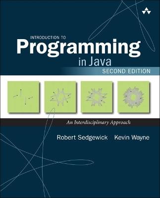 Introduction to Programming in Java: An Interdisciplinary Approach - Robert Sedgewick,Kevin Wayne - cover