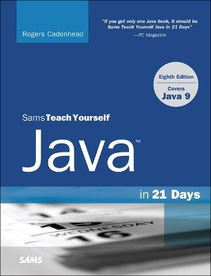 Sams Teach Yourself Java in 21 Days (Covers Java 11/12) - Rogers Cadenhead - cover