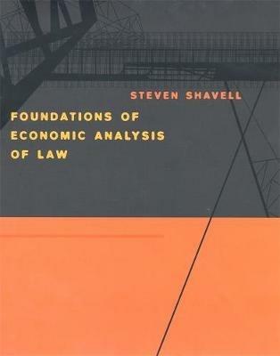 Foundations of Economic Analysis of Law - Steven Shavell - cover