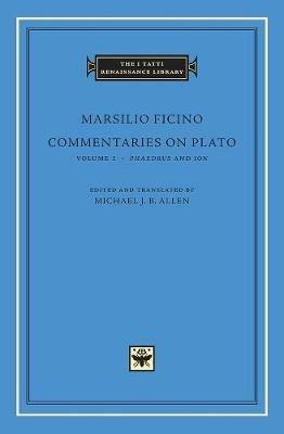 Commentaries on Plato - Marsilio Ficino - cover