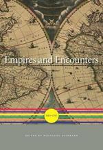Empires and Encounters: 1350–1750