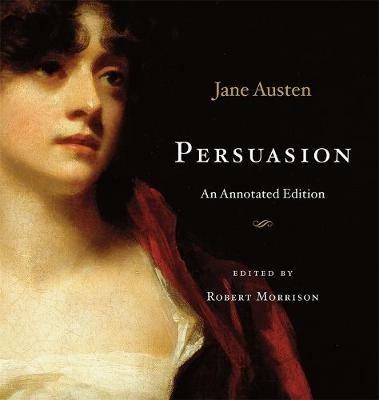 Persuasion: An Annotated Edition - Jane Austen - cover