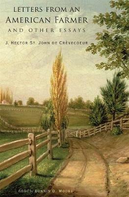 Letters from an American Farmer and Other Essays - J. Hector St. John de Crevecoeur - cover