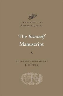 The Beowulf Manuscript: Complete Texts and The Fight at Finnsburg - cover