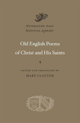 Old English Poems of Christ and His Saints - cover
