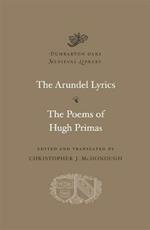 The Arundel Lyrics. The Poems of Hugh Primas