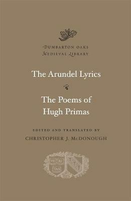 The Arundel Lyrics. The Poems of Hugh Primas - cover