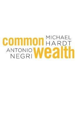 Commonwealth - Michael Hardt,Antonio Negri - cover