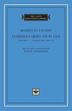 Commentaries on Plato: Volume 2 Parmenides