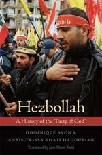 Hezbollah: A History of the 