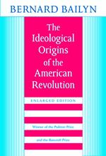 The Ideological Origins of the American Revolution