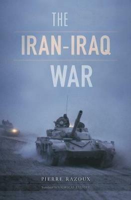 The Iran-Iraq War - Pierre Razoux - cover