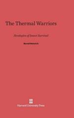 The Thermal Warriors