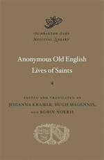 Anonymous Old English Lives of Saints