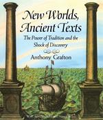 New Worlds, Ancient Texts