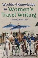 Worlds of Knowledge in Women's Travel Writing - cover