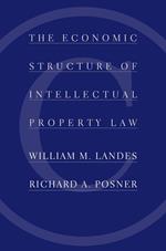 The Economic Structure of Intellectual Property Law