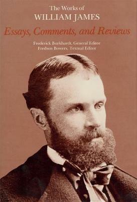 Essays, Comments, and Reviews - William James - cover