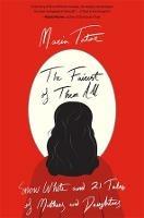 The Fairest of Them All: Snow White and 21 Tales of Mothers and Daughters - Maria Tatar - cover