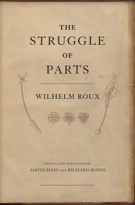 The Struggle of Parts - Wilhelm Roux - cover