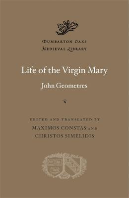 Life of the Virgin Mary - John Geometres - cover