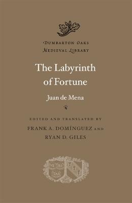 The Labyrinth of Fortune - Juan de Mena - cover
