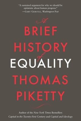 A Brief History of Equality - Thomas Piketty - cover