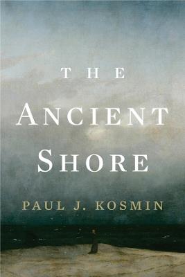 The Ancient Shore - Paul J. Kosmin - cover