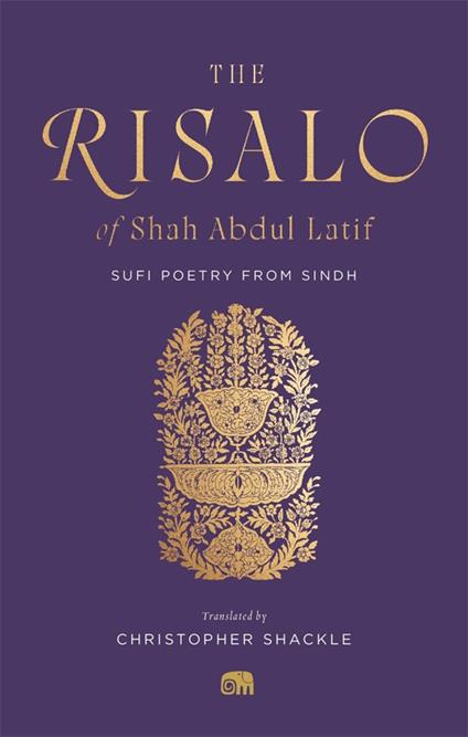 The Risalo of Shah Abdul Latif