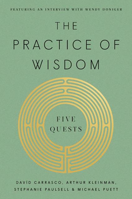 The Practice of Wisdom
