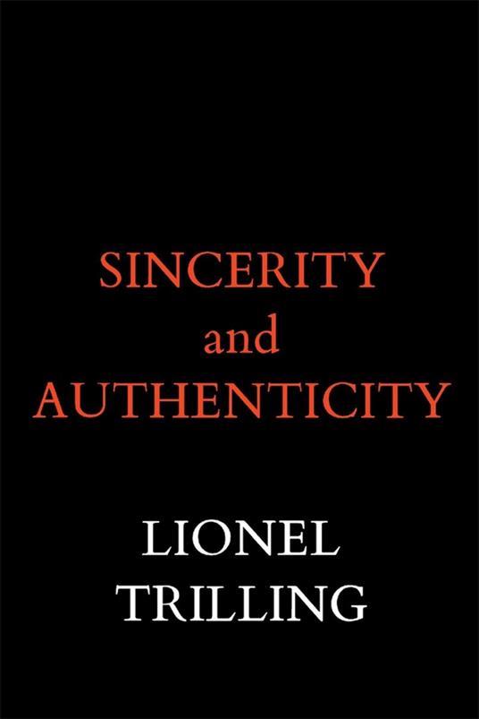 Sincerity and Authenticity