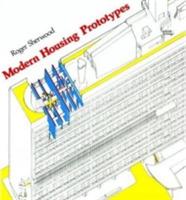 Modern Housing Prototypes - Roger Sherwood - cover