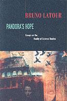 Pandora’s Hope: Essays on the Reality of Science Studies - Bruno Latour - cover