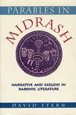 Parables in Midrash: Narrative and Exegesis in Rabbinic Literature