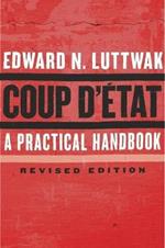 Coup d'Etat: A Practical Handbook, Revised Edition