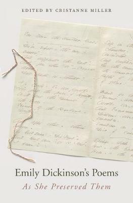 Emily Dickinson’s Poems: As She Preserved Them - Emily Dickinson - cover
