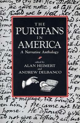 The Puritans in America: A Narrative Anthology - cover