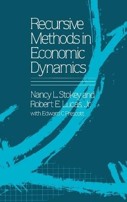 Recursive Methods in Economic Dynamics - Nancy L. Stokey,Robert E. Lucas - cover