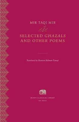 Selected Ghazals and Other Poems - Mir Taqi Mir - cover