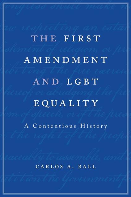 The First Amendment and LGBT Equality