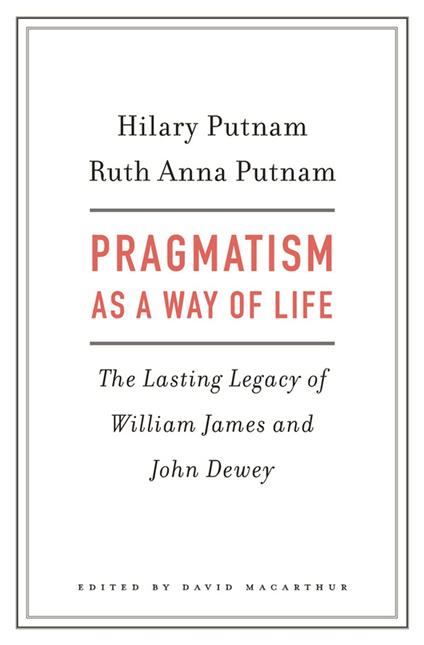 Pragmatism as a Way of Life