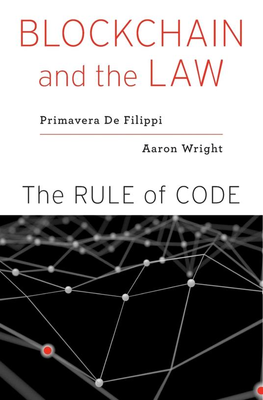 Blockchain and the Law