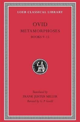 Metamorphoses, Volume II: Books 9–15 - Ovid - cover