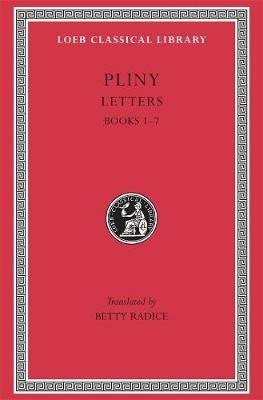 Letters, Volume I: Books 1–7 - Pliny the Younger - cover