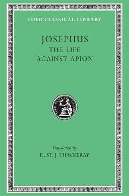 The Life. Against Apion - Josephus - cover