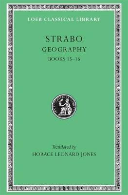 Geography, Volume VII: Books 15–16 - Strabo - cover