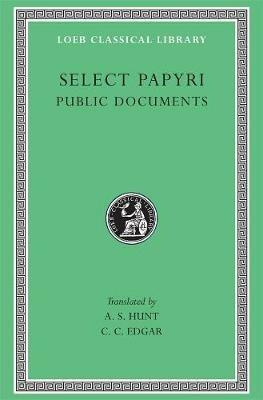 Select Papyri, Volume II: Public Documents - cover