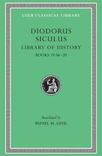Library of History, Volume X: Books 19.66–20